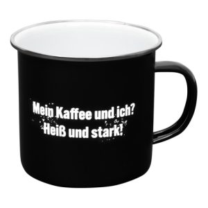 Contorion Metall-Tasse „Mein Kaffee und ich? Heiß und stark!“