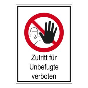 Eichner Verbotsschild Zutritt für Unbefugte verboten 18,5 cm selbstklebend Eichner Verbotsschild Zutritt für Unbefugte verboten 18,5 cm selbstklebend
