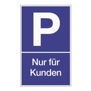 Parkplatzbeschilderung Parken f.Kunden L250xB400mm Ku.blau/weiß Parkplatzbeschilderung Parken f.Kunden L250xB400mm Ku.blau/weiß